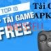 Tải Game APK